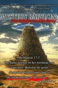 bokomslag Mystery Babylon the religion of The Beast