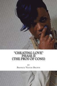 bokomslag Cheating Love (Phase II): #TheProsOfCons