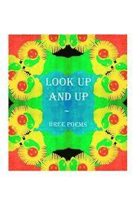 Bree, Least Bittern Books - Look Up and Up, Häftad