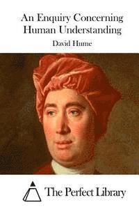 An Enquiry Concerning Human Understanding 1