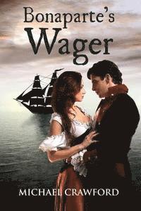 Michael Crawford - Bonaparte's Wager, Häftad