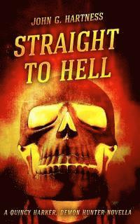 bokomslag Straight to Hell