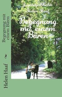 Helen Karga Haaf - Begegnung mit einem Baeren, Häftad