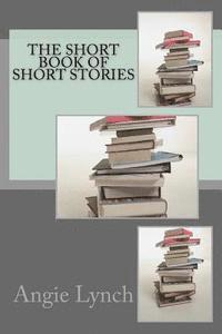 bokomslag The Short Book of Short Stories