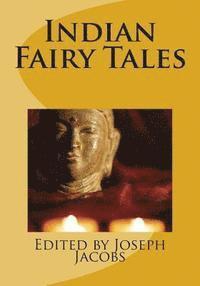 Indian Fairy Tales 1