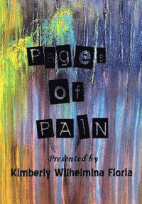 bokomslag Pages of Pain: Presented by Silently Heard