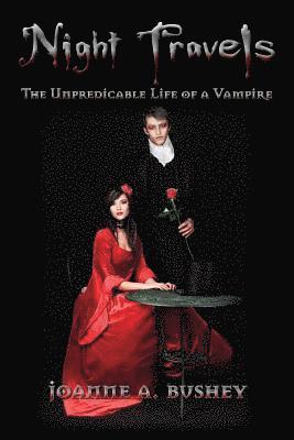 bokomslag Night Travels: The Unpredicable Life of a Vampire