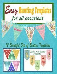 bokomslag Easy Bunting Templates for all Occasions