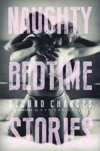 bokomslag Naughty Bedtime Stories: Second Chances