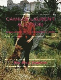 Camille Laurent & Luison: Camille Meets the Demon of Luison 1