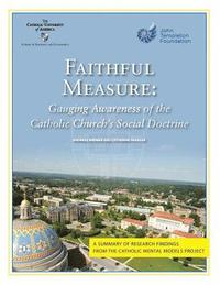 bokomslag Faithful Measure: Gauging Awareness of the Catholic Church's Social Doctrine