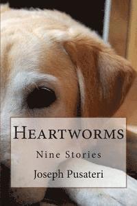 bokomslag Heartworms: Nine Stories