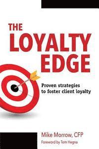 Michelle Brown - The Loyalty Edge, Häftad