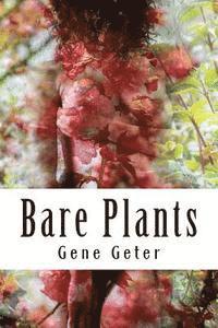 Bare Plants 1