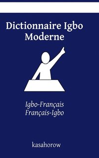 bokomslag Dictionnaire Igbo Moderne