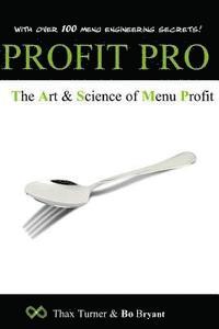 bokomslag Profit Pro: The Art and Science of Menu Profit