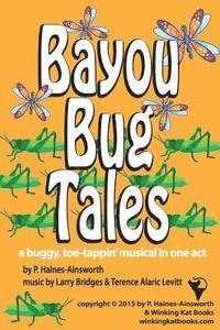 bokomslag Bayou Bug Tales: adapted from The Ant and The Grasshopper