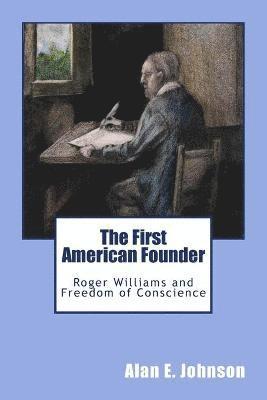 The First American Founder 1