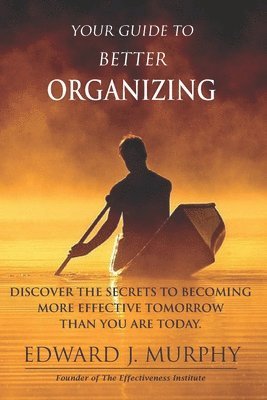 Your Guide to Better ORGANIZING 1