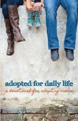 Adopted for Daily Life 1