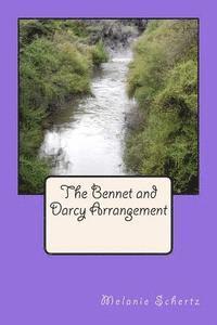 bokomslag The Bennet and Darcy Arrangement