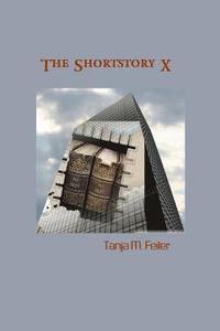 bokomslag The Shortstory X