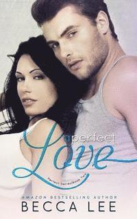 A Perfect Love 1