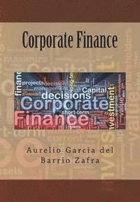 Aurelio Garcia Del Barrio Zafra Phd - Corporate Finance, Häftad
