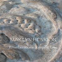 Marilyn Henrion - Reverberations: Keeping Time, Häftad