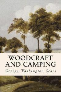 Woodcraft and Camping 1