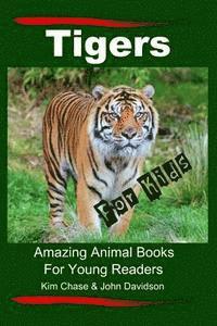 bokomslag Tigers For Kids