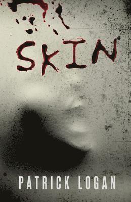 Patrick Logan - Skin, Häftad