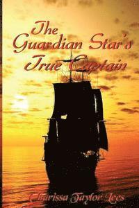 The Guardian Star's True Captain 1