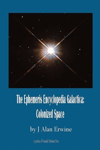 bokomslag The Ephemeris Encyclopedia Galactica