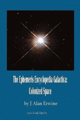 bokomslag Ephemeris Encyclopedia Galactica