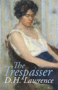 David Herbert Lawrence - The Trespasser, Häftad. Tillgänglighet: Lägg i varukorg