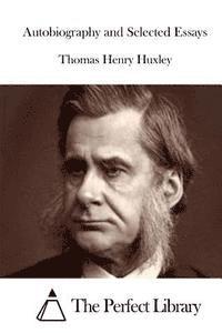 bokomslag Autobiography and Selected Essays