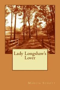 bokomslag Lady Longshaw's Lover