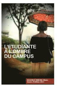 bokomslag L'étudiante à l'ombre du campus