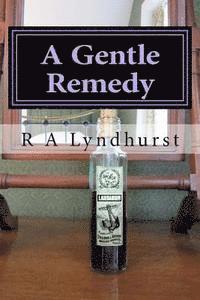 A Gentle Remedy 1