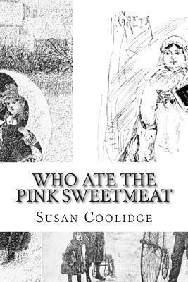 Who Ate the Pink Sweetmeat: And Other Christmas Stories