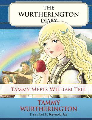 bokomslag Tammy Meets William Tell: 9-Adult Parchment Edition