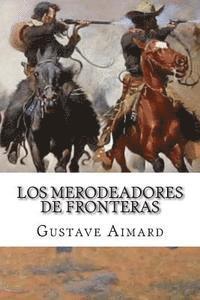 Los Merodeadores de Fronteras 1