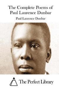 bokomslag The Complete Poems of Paul Laurence Dunbar