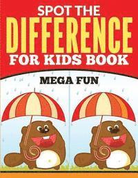 bokomslag Spot The Difference For Kids Book (Mega Fun)