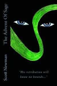 Scott Newman, Jenifer Pyle - The Advent Of Sage, Häftad