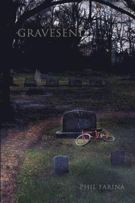 Phil Farina - Gravesend, Häftad