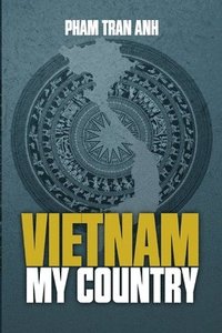 bokomslag Viet Nam My Country