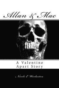 bokomslag Allan & Mac: A Valentine Apart Story