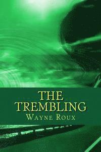 bokomslag The Trembling